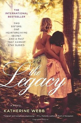 The Legacy by Katherine Webb — Reviews, Discussion, Bookclubs, Lists