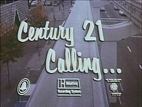 Century 21 Calling...