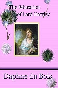 The Education of Lord Hartley 