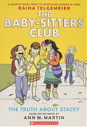 The Baby-Sitters Club, No. 2: The Truth About Stacey