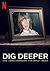 Dig Deeper - Das Verschwinden von Birgit Meier