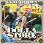 Yvie Oddly: Dolla Store