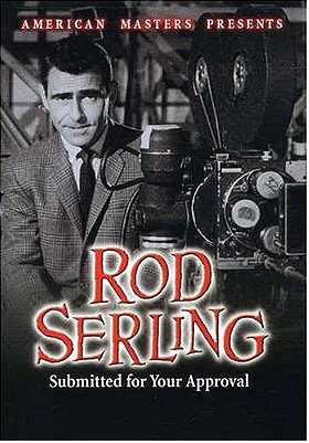 "American Masters" Rod Serling: Submitted for Your Approval