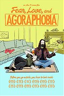 Fear, Love, and Agoraphobia