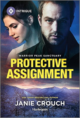 Protective Assignment (Warrior Peak Sanctuary Book 1)