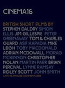 Cinema 16 - British Short Films 