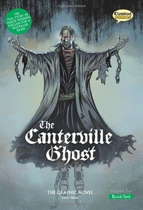 The Canterville Ghost: Quick Text: The Graphic Novel (British English)