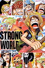 One Piece: Strong World (Movie 10) (2009)