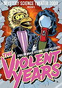 MST3K: The Violent Years