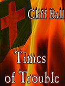 Times of Trouble: an End Times novel