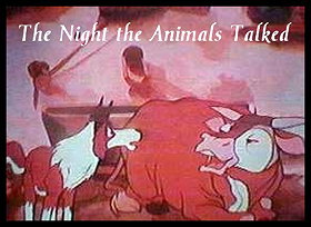 The Night the Animals Talked