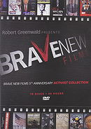 Brave New Films: 5th Anniversary Activist Collection