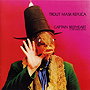 Trout Mask Replica