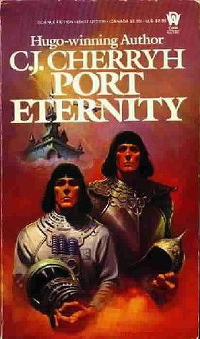 The Age of Exploration: Port Eternity (Daw Science Fiction)