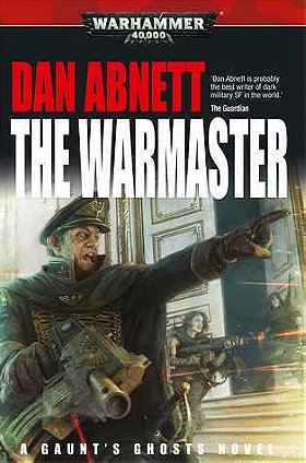 The Warmaster (Gaunt's Ghosts)