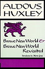 Brave New World & Brave New World Revisited