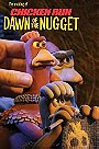 Making of Chicken Run: Dawn of the Nugget