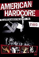 American Hardcore - The History of Punk Rock 1980 - 1986