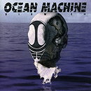 Ocean Machine: Biomech 