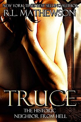 Truce (Neighbor from Hell #4) 