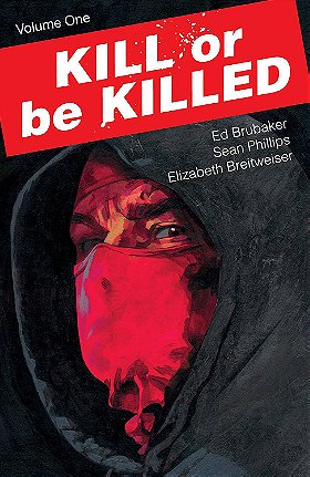 Kill or Be Killed Volume 1