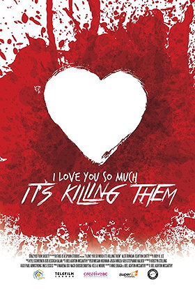 I Love You So Much It's Killing Them (2016)