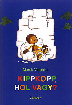 Kippkopp hol vagy?