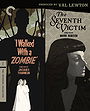 I Walked With a Zombie/The Seventh Victim: Produced by Val Lewton