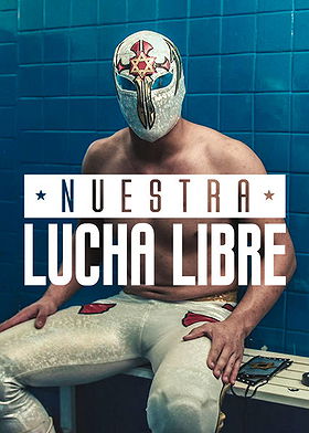 Nuestra Lucha Libre