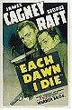 Each Dawn I Die (1939)