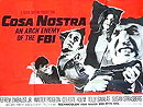 Cosa Nostra, Arch Enemy of the FBI