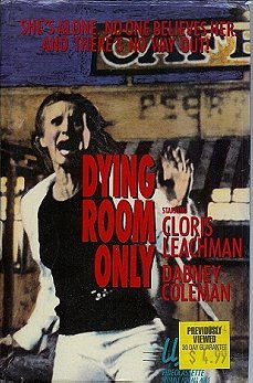Dying Room Only