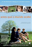Antes Que o Mundo Acabe                                  (2009)