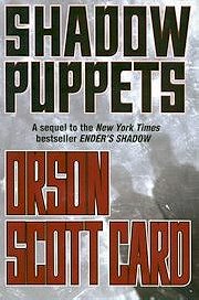 Shadow Puppets: Book Three of the Shadow Saga