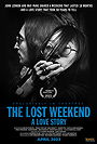 The Lost Weekend: A Love Story (2023)