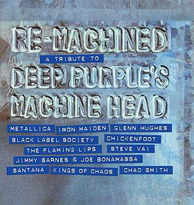 Re-Machined: A Tribute To Machine Head
