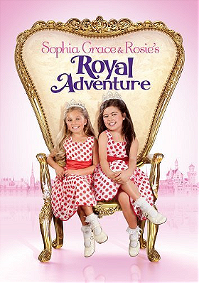 Sophia Grace & Rosie's Royal Adventure (2014)