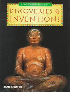Discoveries & Inventions (Ancient Egypt)