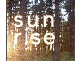 Sunrise : Music For Mellow Mornings