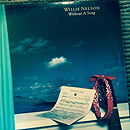 Willie Nelson - Without A Song