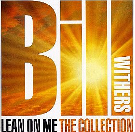 Lean on Me: The Collection