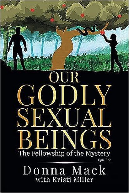 Our Godly Sexual Beings: The Fellowship of the Mystery