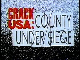 Crack USA: County Under Siege
