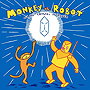 Monkey Vs. Robot & The Crystal Of Power