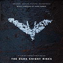 The Dark Knight Rises: Original Motion Picture Soundtrack