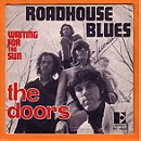 Roadhouse Blues Best Seller Remix