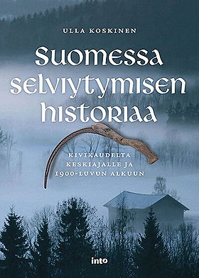 Suomessa selviytymisen historia