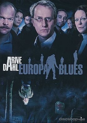 Arne Dahl: Europa blues