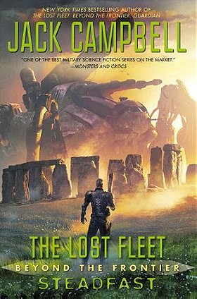  Steadfast (The Lost Fleet: Beyond the Frontier, #4) 