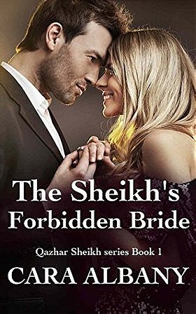 The Sheikh's Forbidden Bride (Qazhar Sheikhs #1)